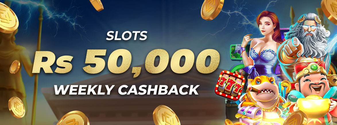 Slots 8.88% Weekly Cashback 50,000 PKR