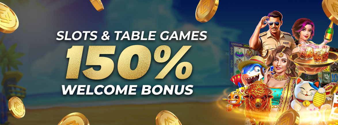 Slots & Table Games 150% First Deposit Bonus 20,000 PKR