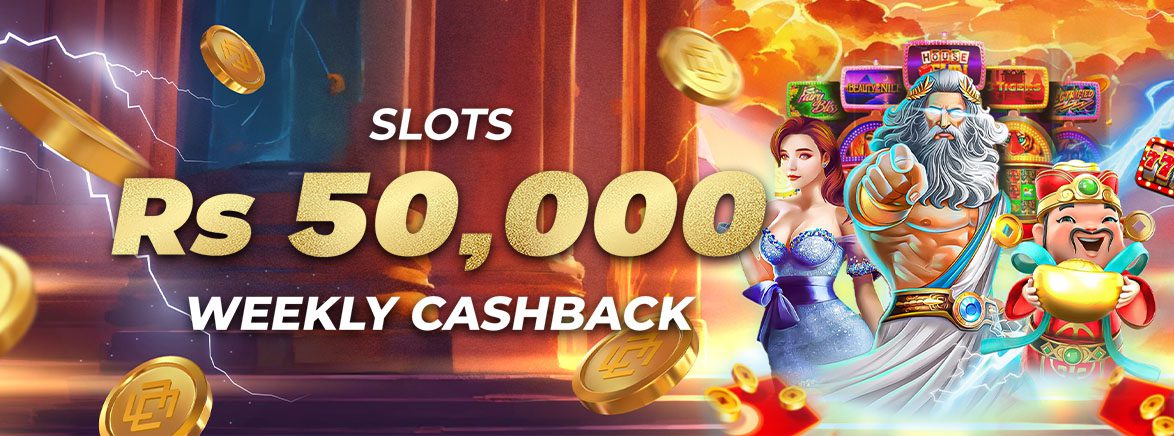 Slots 8.88% Weekly Cashback 50,000 PKR